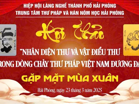 Hội thảo “Nhân diện thư, Vật điểu thư trong dòng chảy thư pháp Việt Nam đương đại”